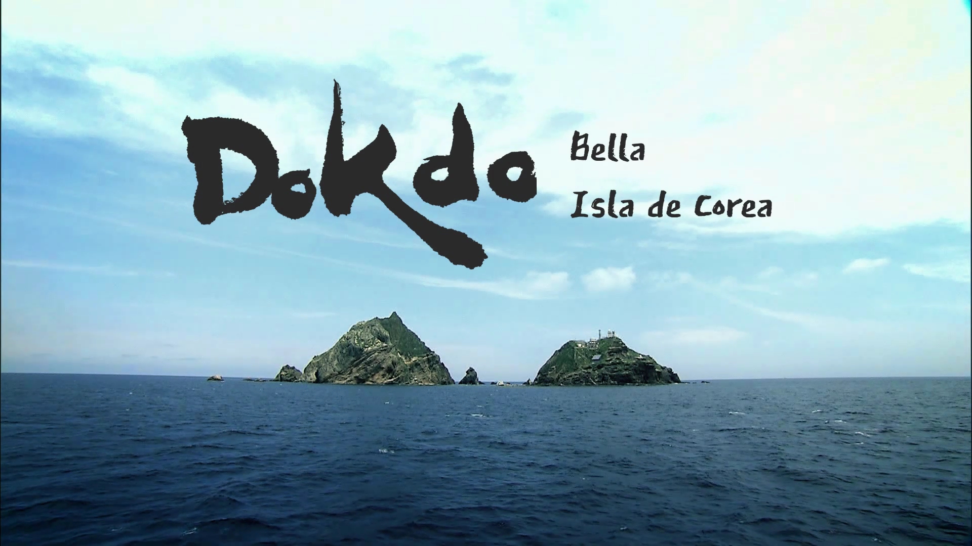 Dokdo, Bella Isla de Corea(Espanhol)